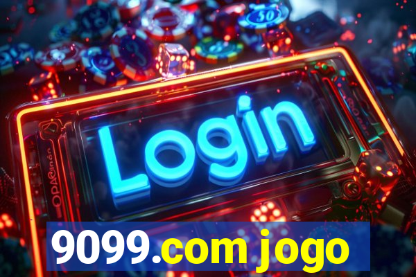 9099.com jogo